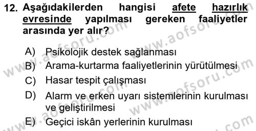 Afet Yönetimi 1 Dersi 2018 - 2019 Yılı Yaz Okulu Sınav Soruları 12. Soru