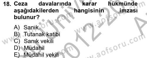 Hukuk Dili Ve Adli Yazışmalar Dersi 2012 - 2013 Yılı (Vize) Ara Sınav Soruları 18. Soru