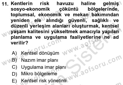Afet Risk Azaltma Politikaları Dersi 2023 - 2024 Yılı (Vize) Ara Sınav Soruları 11. Soru