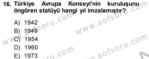 İnsan Hakları Ve Kamu Özgürlükleri Dersi 2013 - 2014 Yılı (Final) Dönem Sonu Sınav Soruları 16. Soru
