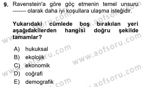 Göç Ve Göçmen Sorunları Dersi 2024 - 2025 Yılı (Vize) Ara Sınav Soruları 9. Soru