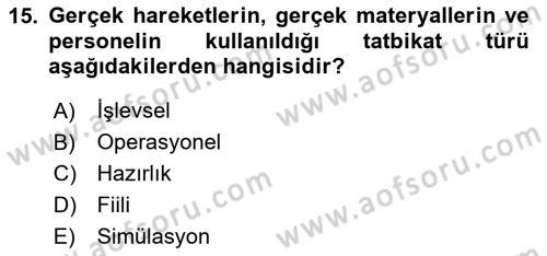 Acil Durum ve Afetlerde Ulaştırma Yönetimi ve Uygulamaları Dersi 2023 - 2024 Yılı (Final) Dönem Sonu Sınav Soruları 15. Soru