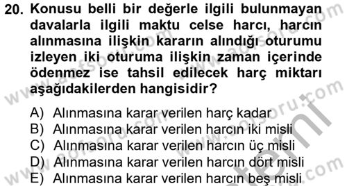 Damga Vergisi Ve Harçlar Bilgisi Dersi 2012 - 2013 Yılı (Final) Dönem Sonu Sınav Soruları 20. Soru