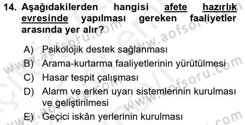 Afet Yönetimi 1 Dersi 2018 - 2019 Yılı (Final) Dönem Sonu Sınav Soruları 14. Soru