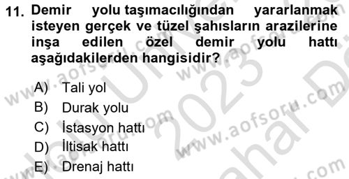 Acil Durum ve Afetlerde Ulaştırma Yönetimi ve Uygulamaları Dersi 2023 - 2024 Yılı (Vize) Ara Sınav Soruları 11. Soru