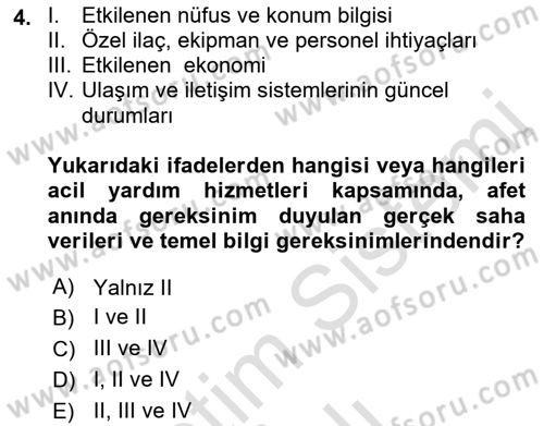Afet Yönetiminde Sağlık Hizmetleri Dersi 2022 - 2023 Yılı Yaz Okulu Sınav Soruları 4. Soru