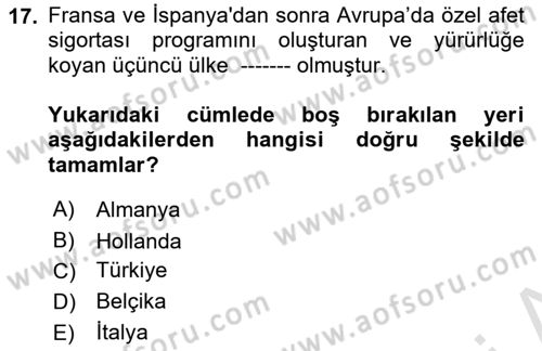 Afet Yönetimi 1 Dersi 2023 - 2024 Yılı (Final) Dönem Sonu Sınav Soruları 17. Soru