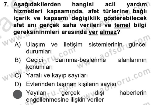 Afet Yönetiminde Sağlık Hizmetleri Dersi 2023 - 2024 Yılı (Vize) Ara Sınav Soruları 7. Soru