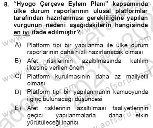 Afet Risk Azaltma Politikaları Dersi 2021 - 2022 Yılı (Vize) Ara Sınav Soruları 8. Soru