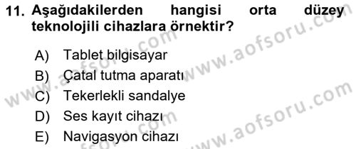 Özel Gereksinimli Bireyler İçin Afet ve Acil Durum Yönetimi Dersi 2018 - 2019 Yılı Yaz Okulu Sınav Soruları 11. Soru