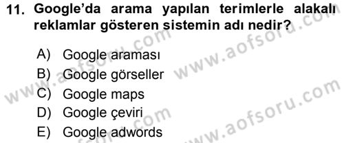Büro Teknolojileri Dersi 2015 - 2016 Yılı (Vize) Ara Sınav Soruları 11. Soru