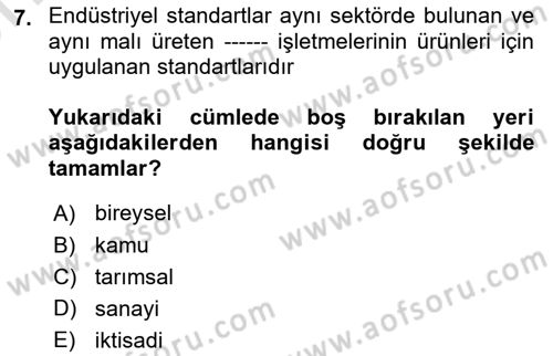 Yangın ve Yangın Güvenliği Dersi 2023 - 2024 Yılı (Vize) Ara Sınav Soruları 7. Soru
