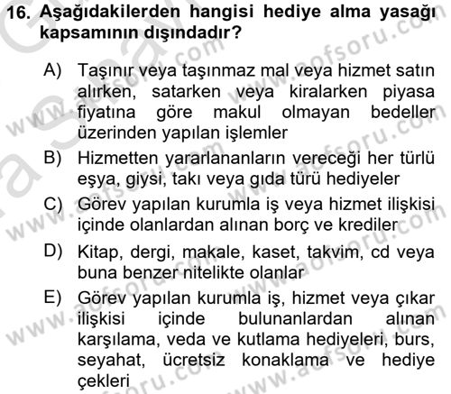Adalet Meslek Etiği Dersi 2017 - 2018 Yılı (Vize) Ara Sınav Soruları 16. Soru