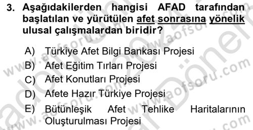 Afet Yönetimi 2 Dersi 2024 - 2025 Yılı (Final) Dönem Sonu Sınav Soruları 3. Soru