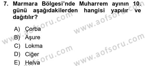 Türk Mutfak Kültürü Dersi 2017 - 2018 Yılı 3 Ders Sınav Soruları 7. Soru