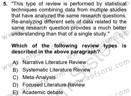 Research Methods Dersi 2024 - 2025 Yılı (Vize) Ara Sınav Soruları 5. Soru