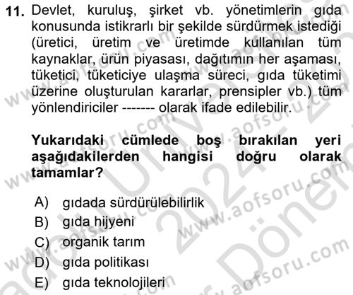 Gastronomi Ve Sürdürülebilirlik Dersi 2024 - 2025 Yılı (Final) Dönem Sonu Sınav Soruları 11. Soru