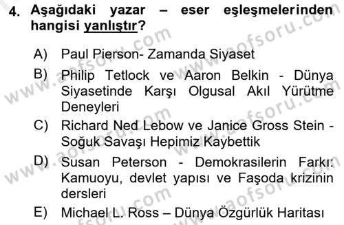Uluslararası İlişkilerde Araştırma Yöntemleri Dersi 2018 - 2019 Yılı (Final) Dönem Sonu Sınav Soruları 4. Soru