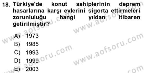 Afet Yönetimi 1 Dersi 2023 - 2024 Yılı Yaz Okulu Sınav Soruları 18. Soru