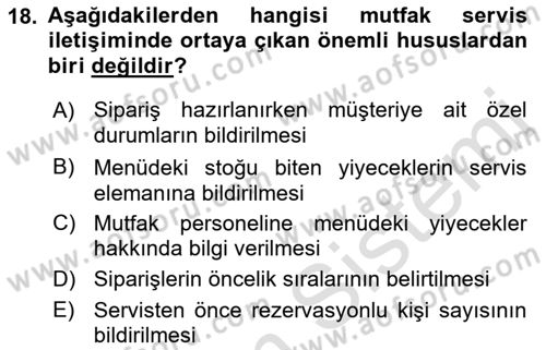 Yiyecek Ve İçecek İşletmeciliği Dersi 2022 - 2023 Yılı (Vize) Ara Sınav Soruları 18. Soru