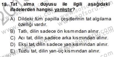 İnsan Anatomisi Ve Fizyolojisi Dersi 2013 - 2014 Yılı (Vize) Ara Sınav Soruları 18. Soru