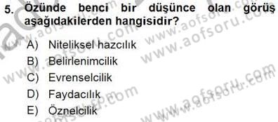 Adalet Meslek Etiği Dersi 2015 - 2016 Yılı (Vize) Ara Sınav Soruları 5. Soru
