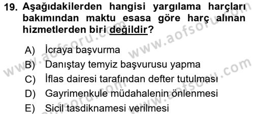 Damga Vergisi Ve Harçlar Bilgisi Dersi 2016 - 2017 Yılı (Final) Dönem Sonu Sınav Soruları 19. Soru