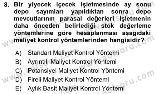 Yiyecek Ve İçecek İşletmeciliği Dersi 2024 - 2025 Yılı (Final) Dönem Sonu Sınav Soruları 8. Soru
