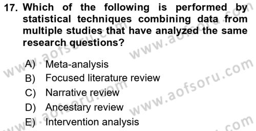 Research Methods Dersi 2023 - 2024 Yılı (Vize) Ara Sınav Soruları 17. Soru