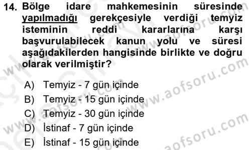 İdari Yargı Dersi 2017 - 2018 Yılı 3 Ders Sınav Soruları 14. Soru