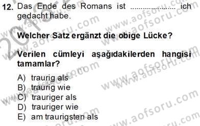 Almanca 4 Dersi 2013 - 2014 Yılı (Final) Dönem Sonu Sınav Soruları 12. Soru