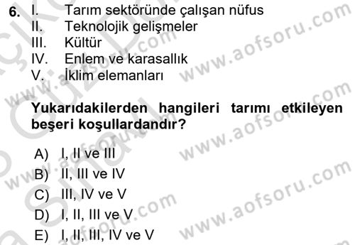 Gıda Coğrafyası Dersi 2022 - 2023 Yılı (Vize) Ara Sınav Soruları 6. Soru