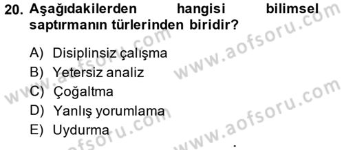 Sosyal Bilimlerde Araştırma Yöntemleri Dersi 2014 - 2015 Yılı Tek Ders Sınav Soruları 20. Soru
