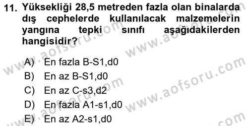 Yangın ve Yangın Güvenliği Dersi 2022 - 2023 Yılı Yaz Okulu Sınav Soruları 11. Soru