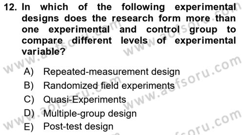 Research Methods Dersi 2021 - 2022 Yılı Yaz Okulu Sınav Soruları 12. Soru