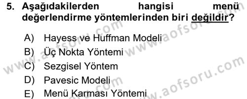 Menü Yönetimi Dersi 2016 - 2017 Yılı 3 Ders Sınav Soruları 5. Soru