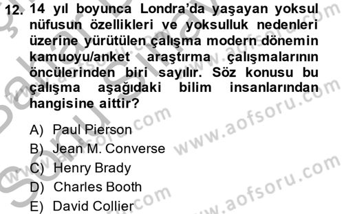 Uluslararası İlişkilerde Araştırma Yöntemleri Dersi 2013 - 2014 Yılı (Final) Dönem Sonu Sınav Soruları 12. Soru