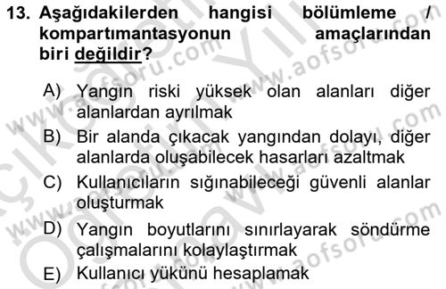 Yangın ve Yangın Güvenliği Dersi 2022 - 2023 Yılı Yaz Okulu Sınav Soruları 13. Soru