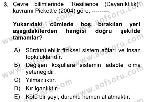 Sürdürülebilir Kentsel Dayanıklılık Dersi 2023 - 2024 Yılı Yaz Okulu Sınav Soruları 3. Soru