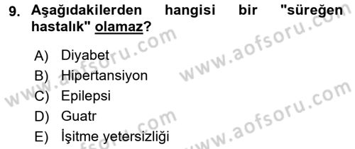 Özel Gereksinimli Bireyler İçin Afet ve Acil Durum Yönetimi Dersi 2018 - 2019 Yılı (Vize) Ara Sınav Soruları 9. Soru