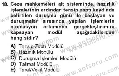 Ulusal Yargı Ağı Projesi 1 Dersi 2012 - 2013 Yılı Tek Ders Sınav Soruları 18. Soru
