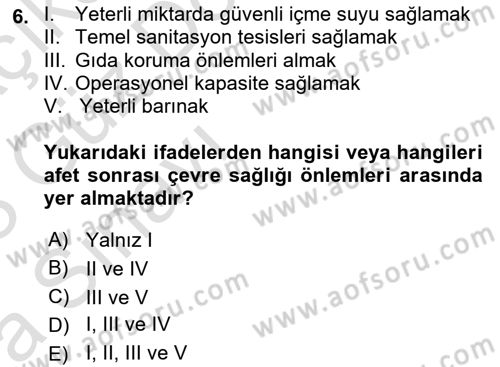 Afet Yönetiminde Sağlık Hizmetleri Dersi 2022 - 2023 Yılı (Vize) Ara Sınav Soruları 6. Soru