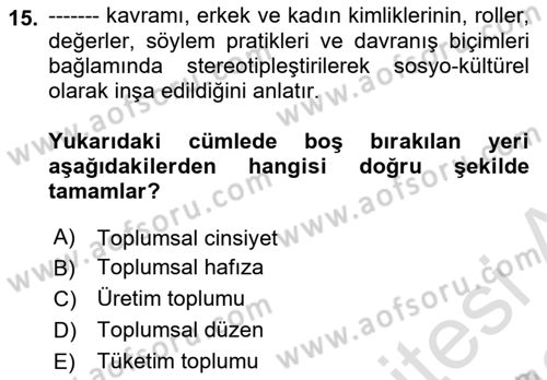 Yemek Sosyolojisi Dersi 2021 - 2022 Yılı Yaz Okulu Sınav Soruları 15. Soru