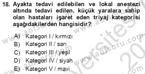 Afet Yönetiminde Sağlık Hizmetleri Dersi 2023 - 2024 Yılı Yaz Okulu Sınav Soruları 18. Soru