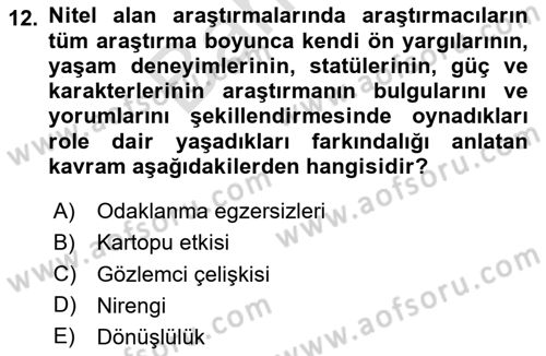 Uluslararası İlişkilerde Araştırma Yöntemleri Dersi 2025 - 2026 Yılı (Final) Dönem Sonu Sınav Soruları 12. Soru