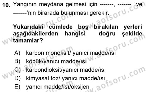 Arama Kurtarma Bilgisi ve Etik Değerler Dersi 2018 - 2019 Yılı 3 Ders Sınav Soruları 10. Soru