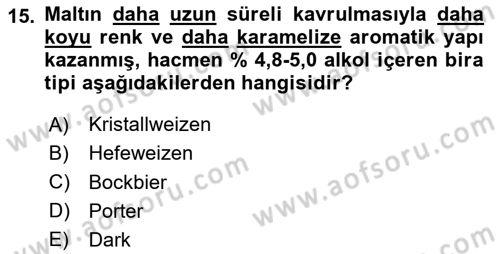 İçecek Bilgisi Dersi 2024 - 2025 Yılı (Final) Dönem Sonu Sınav Soruları 15. Soru