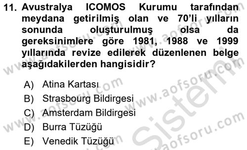 Arkeolojik Alan Yönetimi Dersi 2023 - 2024 Yılı Yaz Okulu Sınav Soruları 11. Soru