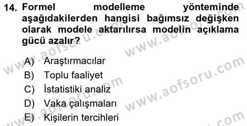 Uluslararası İlişkilerde Araştırma Yöntemleri Dersi 2018 - 2019 Yılı 3 Ders Sınav Soruları 14. Soru