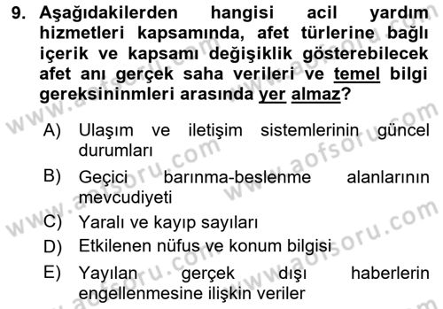 Afet Yönetiminde Sağlık Hizmetleri Dersi 2024 - 2025 Yılı (Vize) Ara Sınav Soruları 9. Soru